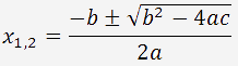 Die Formel zur Berechnung der Wurzeln einer quadratischen Gleichung